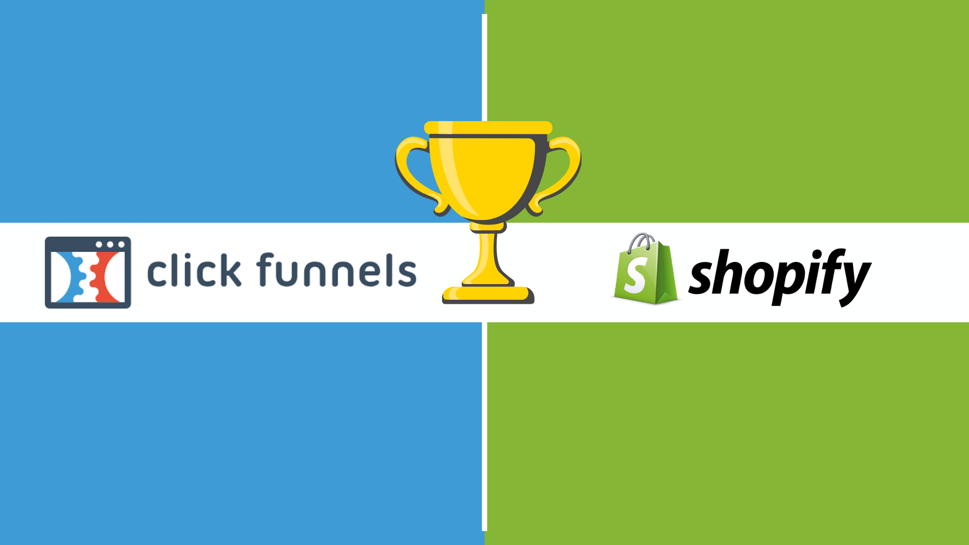 Final Verdict - Which one is best for you ClickFunnels Vs Shopify