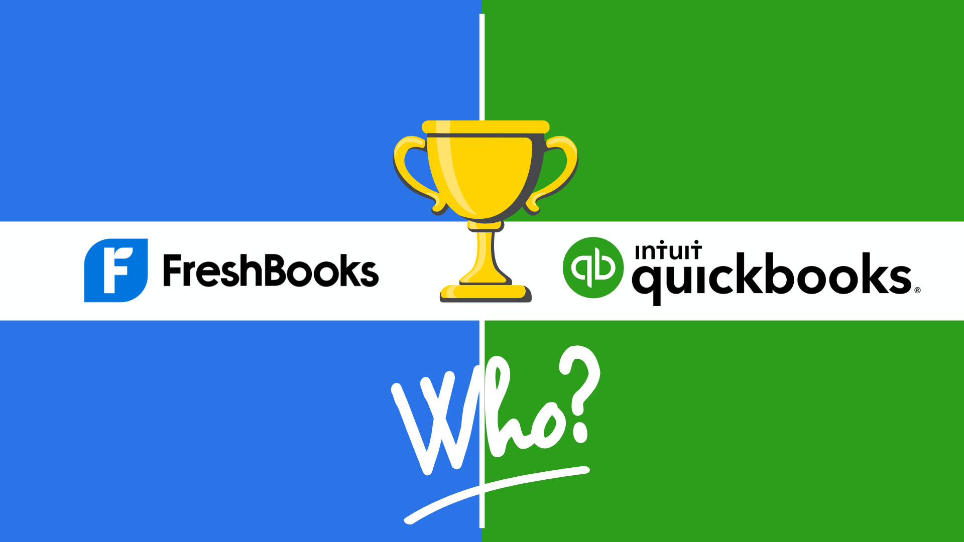 FreshBooks Vs QuickBooksFinal Verdict - Which one is best for you?