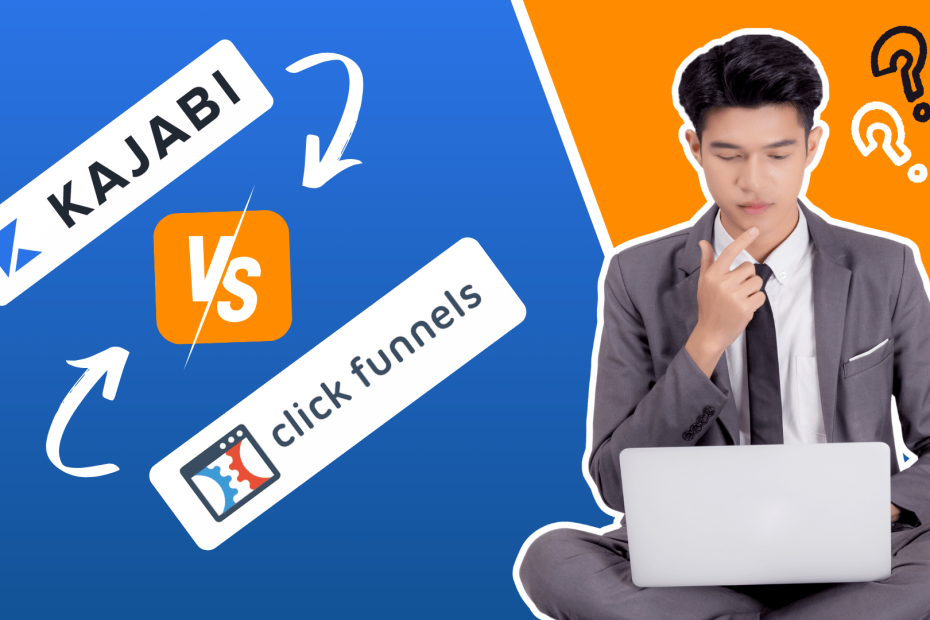 Kajabi Vs ClickFunnels: Which One's Better For You?