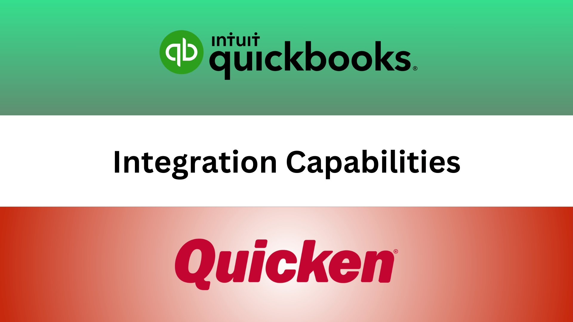 Quicken vs Quickbooks Integration Capabilities